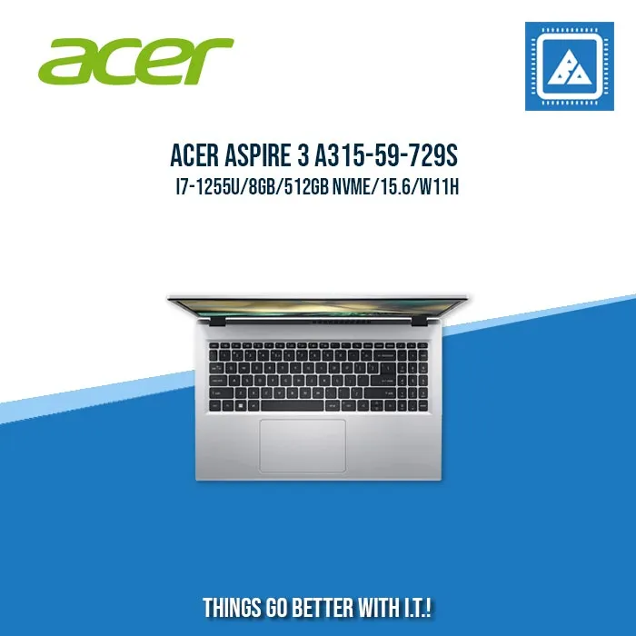 ACER ASPIRE 3 A315-59-729S I7-1255U/8GB/512GB NVME | BEST FOR STUDENTS AND FREELANCERS LAPTOP